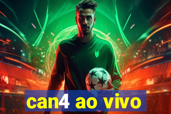 can4 ao vivo